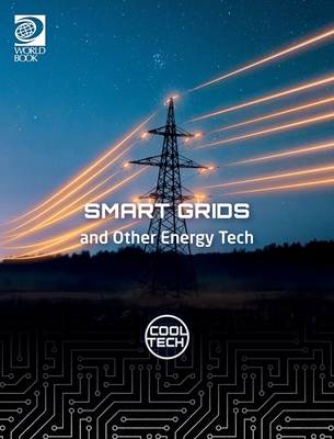 Cool Tech 2: Smart Grids and Other Energy Tech 0716653923 Book Cover