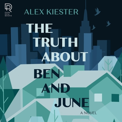 The Truth about Ben and June Lib/E B09LGRX93D Book Cover