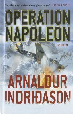 Operation Napoleon [Large Print] 1410444465 Book Cover