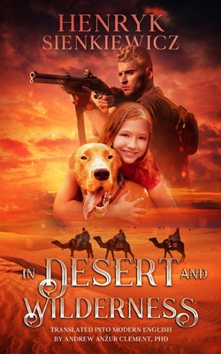 In Desert and Wilderness. The Iconic YA Adventu...            Book Cover