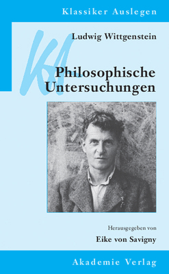 Ludwig Wittgenstein: Philosophische Untersuchungen [German] 3050051477 Book Cover