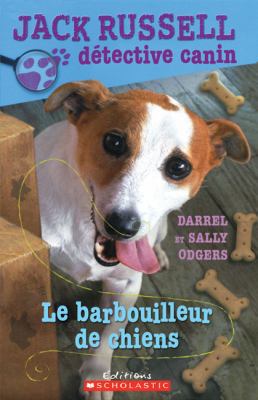 Le Barbouilleur de Chiens [French] 043994158X Book Cover