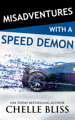 Misadventures with a Speed Demon 197863983X Book Cover