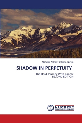 Shadow in Perpetuity 6208448166 Book Cover