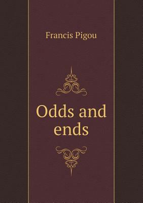 Odds and ends 5518467036 Book Cover