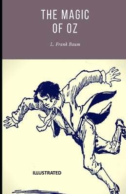 The Magic of Oz Illustrated B08R4FB6WJ Book Cover