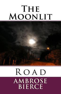 The Moonlit Road 1494413752 Book Cover