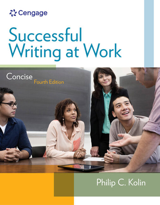 Successful Writing at Work: Concise Edition 1285052560 Book Cover