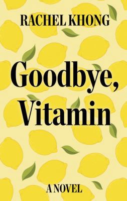 Goodbye, Vitamin [Large Print] 1432843192 Book Cover