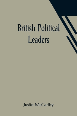 British Political Leaders 9356016658 Book Cover