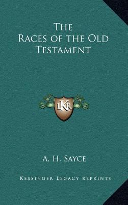 The Races of the Old Testament 1163204285 Book Cover