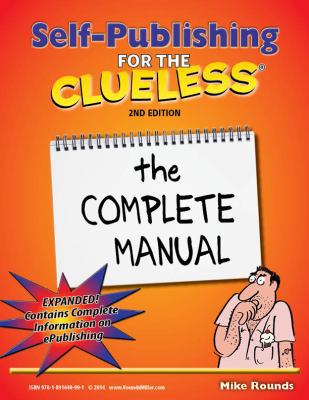 Self Publishing for the Clueless 1891440993 Book Cover