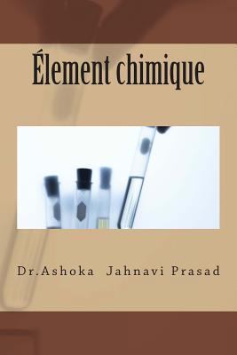 Element chimique [French] 149610823X Book Cover