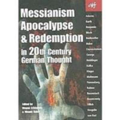 Messianism, Apocalypse and Redemption in 20th C... 1920691405 Book Cover