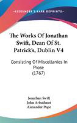 The Works Of Jonathan Swift, Dean Of St. Patric... 110427938X Book Cover