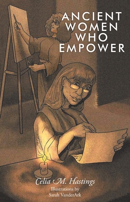 Ancient Women Who Empower B0DG6LB8FG Book Cover