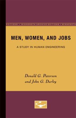 Men, Women, and Jobs: A Study in Human Engineering 0816671850 Book Cover