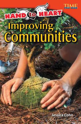 Hand to Heart: Improving Communities (Library B... 1480711187 Book Cover