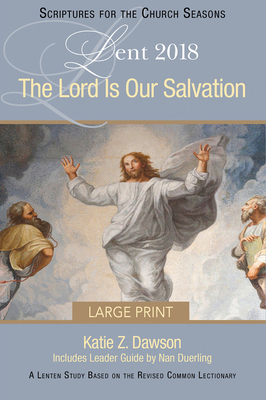 The Lord Is Our Salvation [large Print]: A Lent... 1501848909 Book Cover