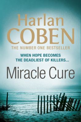Miracle Cure 1409120767 Book Cover