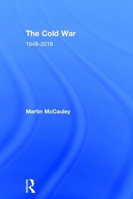 The Cold War 1949-2016 1138999008 Book Cover