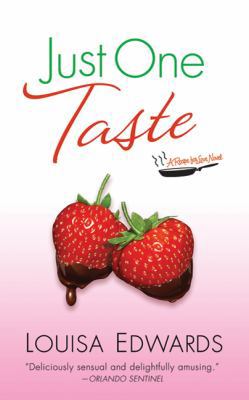 Just One Taste: A Recipe for Love Novel 0312356471 Book Cover