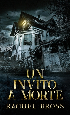 Un invito a morte [Italian] 4824162440 Book Cover