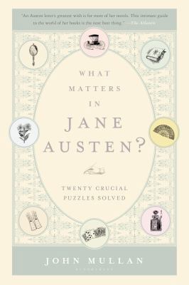 What Matters in Jane Austen?: Twenty Crucial Pu... 1620400421 Book Cover