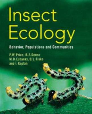 Insect Ecology: Behavior, Populations and Commu... 0521834880 Book Cover