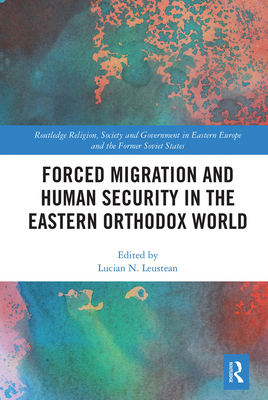 Forced Migration and Human Security in the East... 1032086378 Book Cover