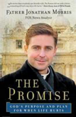 The Promise: God's Purpose and Plan for When Li... 0061353426 Book Cover