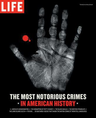 The Most Notorious Crimes in American History 1933821086 Book Cover