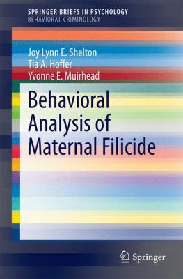 Behavioral Analysis of Maternal Filicide 3319081497 Book Cover