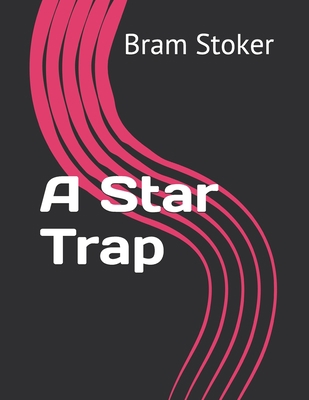 A Star Trap Book Cover