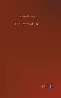 The Crown of Life 3752355182 Book Cover