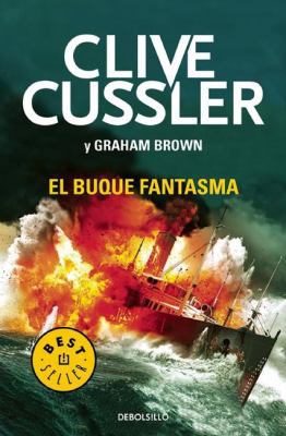 El Buque Fantasma / Ghost Ship [Spanish] 8466329757 Book Cover