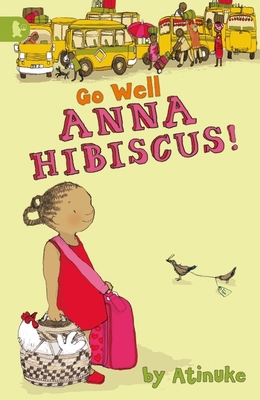 Go Well, Anna Hibiscus! (Walker Racing Reads) 140632082X Book Cover
