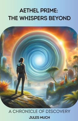 Aethel Prime: The Whispers Beyond B0D27TVB8S Book Cover