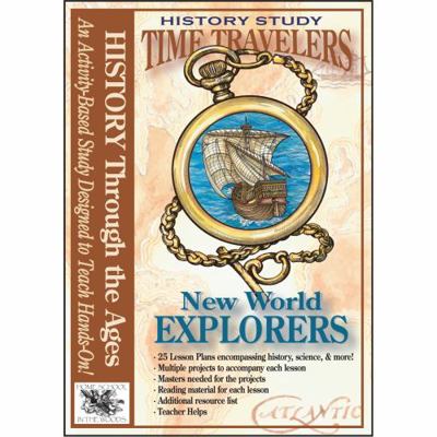 Time Travelers Series NEW World Explorers Cd (T... 0972026576 Book Cover