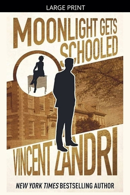 Moonlight Gets Schooled [Large Print] B0GP97DGDX Book Cover