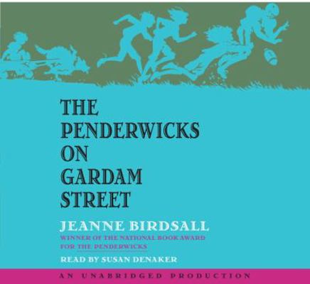 The Penderwicks on Gardam Street 0739365010 Book Cover