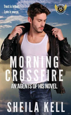 Morning Crossfire 1957587261 Book Cover