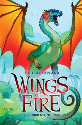 The Hidden Kingdom (Wings of Fire #3): Volume 3 0545349206 Book Cover