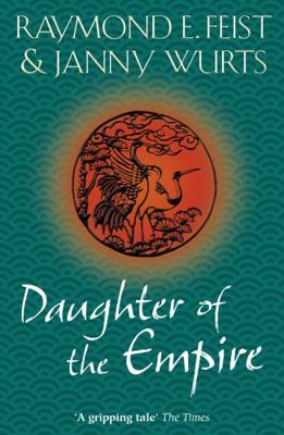 Daughter of the Empire 0007349157 Book Cover