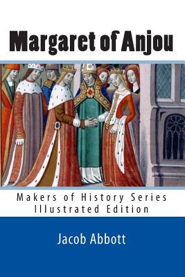 Margaret of Anjou: Makers of History Series (Il... 1611040027 Book Cover