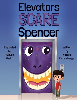 Elevators Scare Spencer B0D3TG9Z6P Book Cover