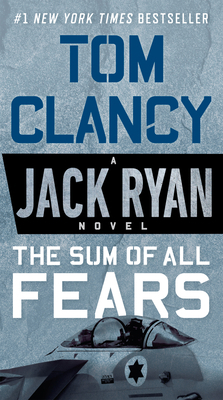 The Sum of All Fears 0451489810 Book Cover
