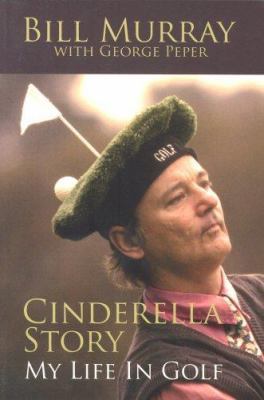 Cinderella Story : My Life in Golf 1860746500 Book Cover