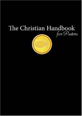 The Christian Handbook for Pastors 0806652977 Book Cover