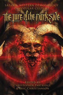 The Lure of the Dark Side: Satan and Western De... 1845533100 Book Cover